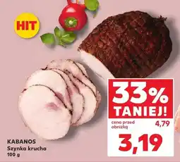 Kaufland Szynka krucha oferta