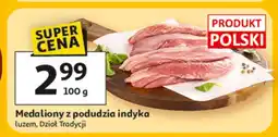 Auchan Medaliony z poduzia indyka luzem oferta