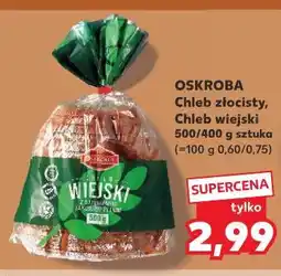 Kaufland Chleb złocisty, Chleb wiejski 500/400 g oferta