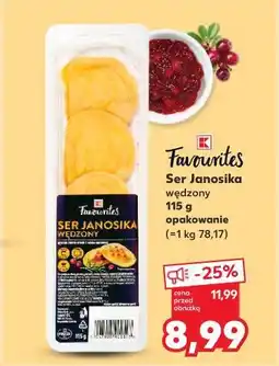 Kaufland Favorites Ser Janosika wędzony oferta