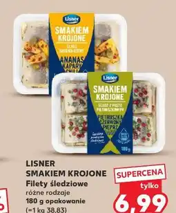 Kaufland LISNER SMAKIEM KROJONE Filety śledziowe różne rodzaje oferta