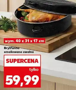 Kaufland Brytfanna emaliowana owalna oferta