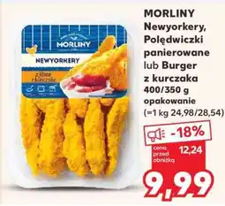 Kaufland MORLINY Newyorkery, Polędwiczki panierowane lub Burger z kurczaka oferta