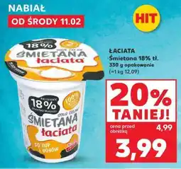 Kaufland ŁACIATA Śmietana 18% tł oferta