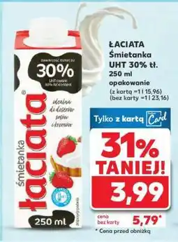 Kaufland ŁACIATA Śmietanka UHT 30% tł. 250 ml oferta