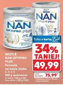 Kaufland NESTLE Nan Optipro Plus oferta