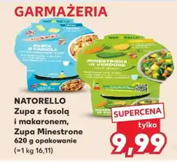 Kaufland NATORELLO Zupa z fasolą i makaronem, Zupa Minestrone 620 g opakowanie oferta