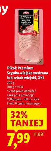 Lidl Pikok Premium Szynka wiejska wędzona lub schab wiejski, XXL oferta
