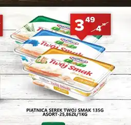 Spiżarnia Smakosza Serek Twój Smak oferta