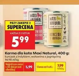 Biedronka Karma dla kota kurczak z indykiem Maxi Natural oferta