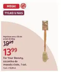 Rossmann Szczotka do masażu For Your Beauty oferta