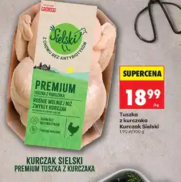 Biedronka Tuszka z kurczaka Kurczak Sielski oferta