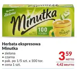 Makro Herbata ekspresowa Minutka zielona, czarna oferta