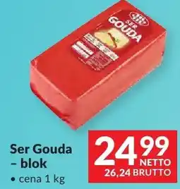 Makro Ser Gouda blok oferta