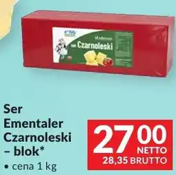 Makro Ser Ementaler Czarnecki - blok oferta