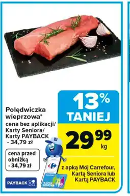 Carrefour Polędwiczka wieprzowa oferta