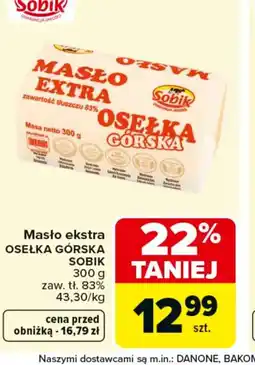 Carrefour Sobik Masło ekstra Osełka Górska oferta
