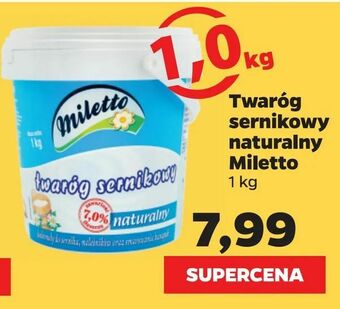 Netto Twaróg sernikowy naturalny Miletto oferta