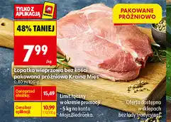 Biedronka Łopatka wieprzowa bez kości pakowana próżniowo Kraina Mięs oferta