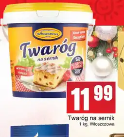 Słoneczko Włoszczowa Twaróg na sernik oferta