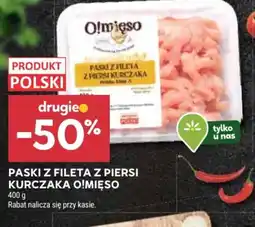 Stokrotka O!Mięso Paski z fileta z piersi kurczaka oferta