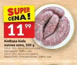 Twój Market Kiełbasa biała surowa extra oferta
