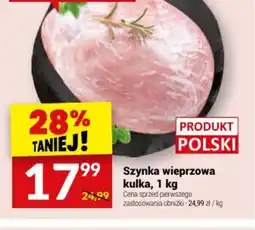 Twój Market Szynka wieprzowa kulka oferta