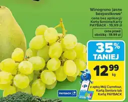 Carrefour Winogrono jasne bezpestkowe oferta