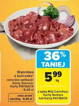 Carrefour Wątróbka z kurczaka oferta