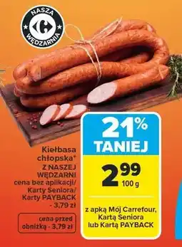 Carrefour Kiełbasa chłopska z naszej wędzarni oferta