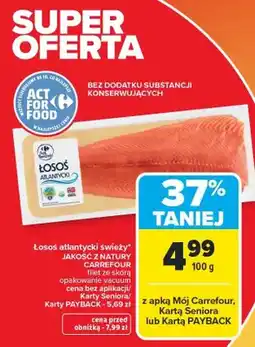 Carrefour Market Łosoś atlantycki świeży jakość z natury filet ze skórą opakowanie vacuum oferta