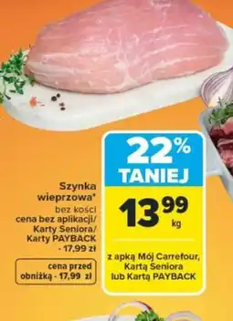 Carrefour Szynka wieprzowa oferta