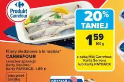 Carrefour Carrefour Filety śledziowe à la matias oferta
