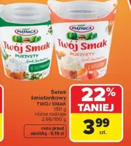 Carrefour Piątnica Serek śmietankowy Twój Smak oferta