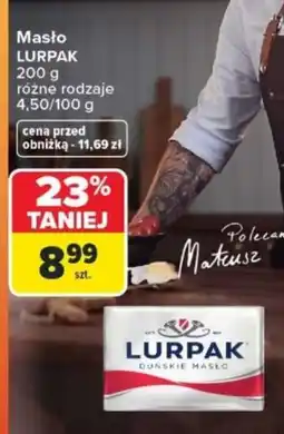 Carrefour Lurpak masło oferta