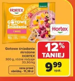Carrefour Hortex Gotowe śniadanie oferta