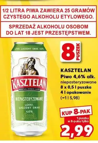 Kaufland KASZTELAN Piwo 4,6% alk. niepasteryzowane oferta