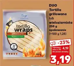 Kaufland DIJO Tortilla grillowana lub wieloziarnista 250 g opakowanie oferta