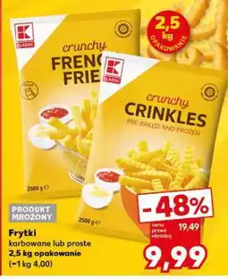 Kaufland Frytki karbowane lub proste 2,5 kg opakowanie oferta