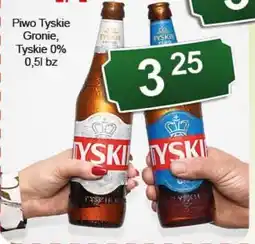 Eden Piwo Tyskie Gronie, Tyskie 0% oferta