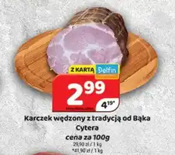Delfin Karczek wędzony z tradycją od Bąka Cytera oferta