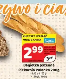 Delfin Bagietka pszenna Piekarnia Polanka oferta