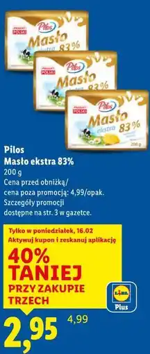 Lidl Pilos Masło ekstra 83% oferta