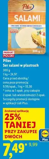 Lidl Pilos Ser salami w plastrach oferta