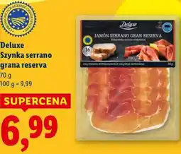 Lidl Deluxe Szynka serrano grana reserva oferta