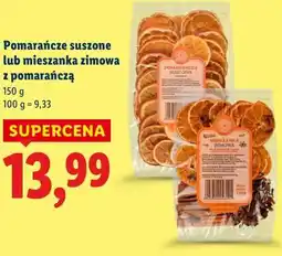 Lidl Pomarańcze suszone lub mieszanka zimowa z pomarańczą oferta