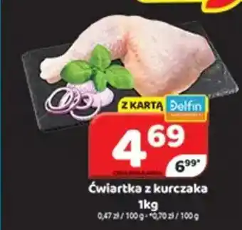 Delfin Ćwiartka z kurczaka oferta
