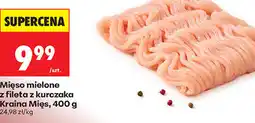Biedronka Mięso mielone z fileta z kurczaka Kraina Mięs oferta