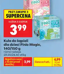 Biedronka Kula do kąpieli dla dzieci Pinio Magic, 140/150 g (różne rodzaje) oferta