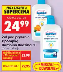 Biedronka Żel pod prysznic z pompką Bambino Rodzina oferta